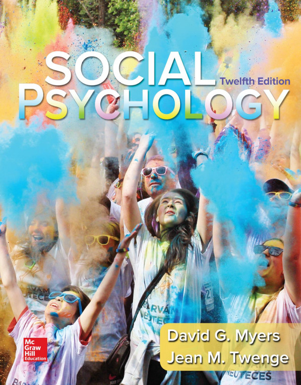Social Psychology 12th Edition David G Myers Jean M Twenge