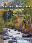 Natural Resource Economics An Introduction 3rd Barry C Field