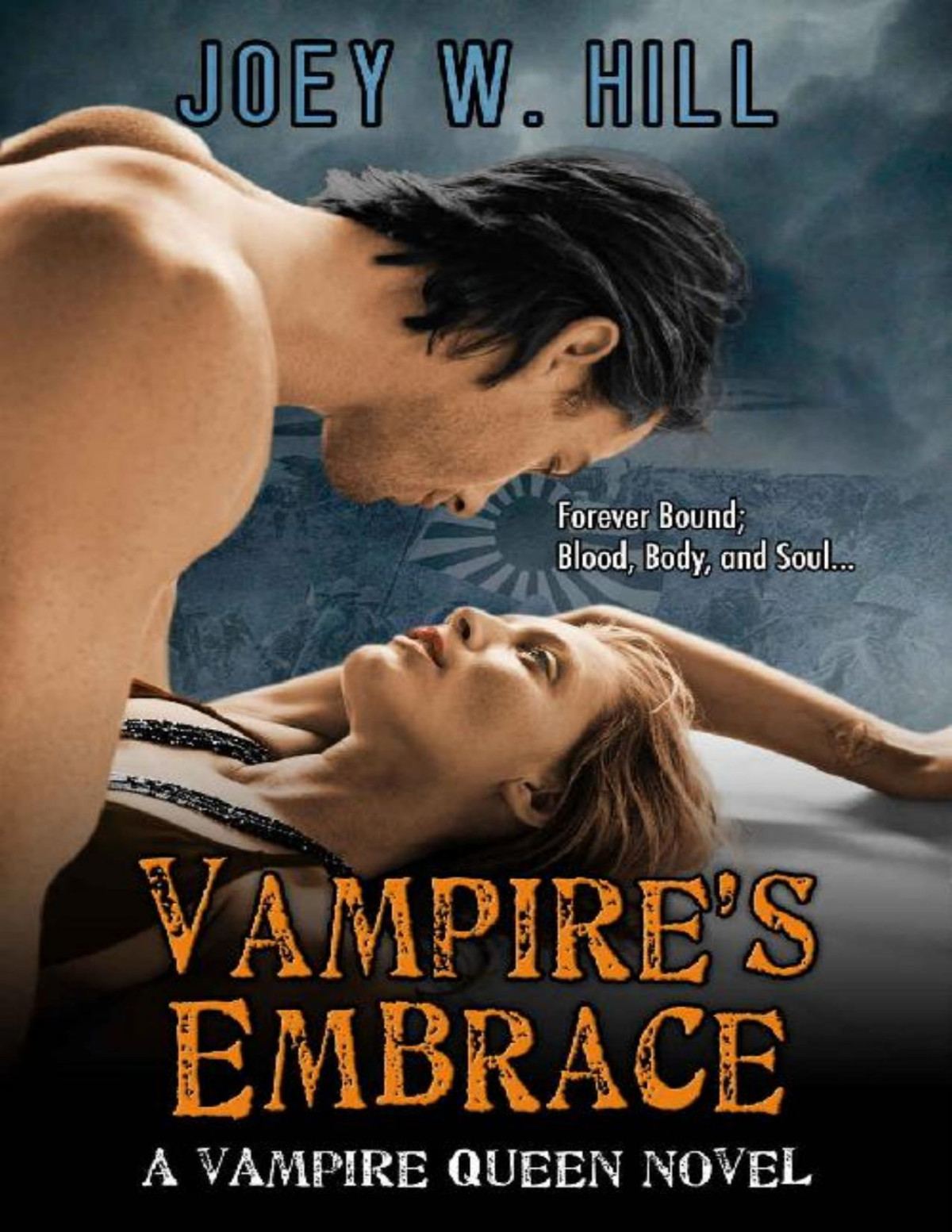 Vampires Embrace A Vampire Queen Series Novel Book 15 Joey W Hill