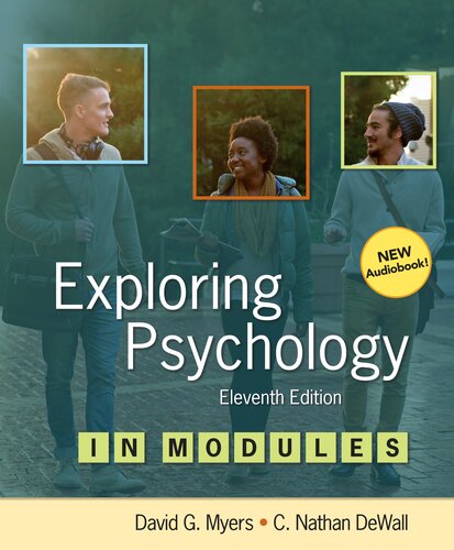 Exploring Psychology In Modules 11th Edition David G Myers C Nathan Dewall