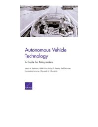 Autonomous Vehicle Technology A Guide For Policymakers 1st Edition James M Anderson Kalra Nidhi Karlyn D Stanley Oluwatobi A Oluwatola Constantine Samaras Paul Sorensen