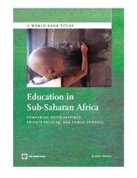 Education In Subsaharan Africa Comparing Faithinspired Private Secular And Public Schools 1st Edition Quentin Wodon