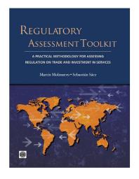 Regulatory Assessment Toolkit A Practical Methodology For Assessing Regulation On Trade And Investment In Services 1st Edition Martn Molinuevo Sebastin Sez Sebastian Saez