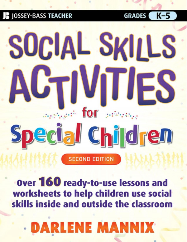 Social Skills Activities For Special Children 2nd Edition Darlene Mannix