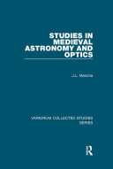 Studies In Medieval Astronomy And Optics Jl Mancha