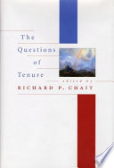 The Questions Of Tenure Richard P Chait