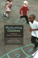 Medicating Children Adhd And Pediatric Mental Health Rick Mayes