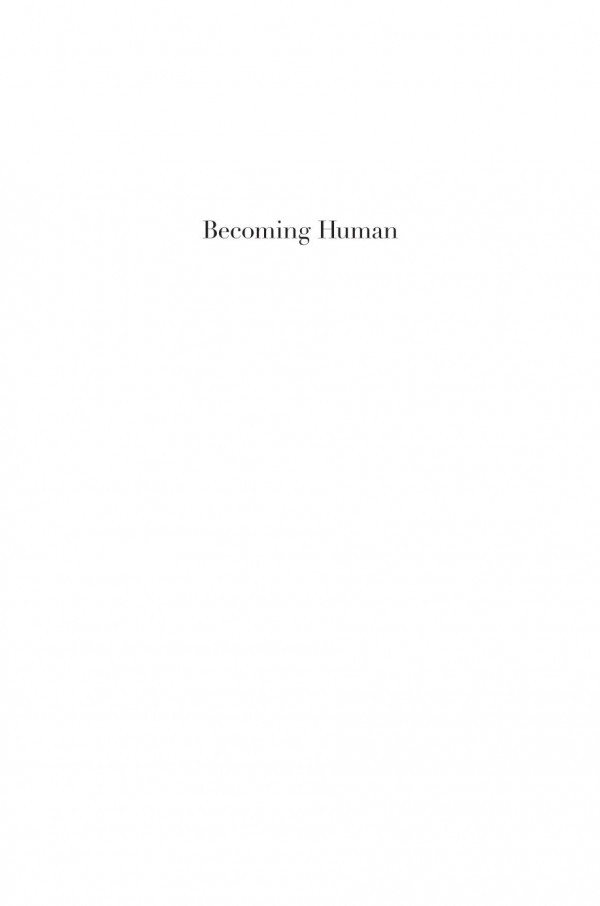 Becoming Human A Theory Of Ontogeny Michael Tomasello
