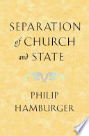 Separation Of Church And State Philip Hamburger