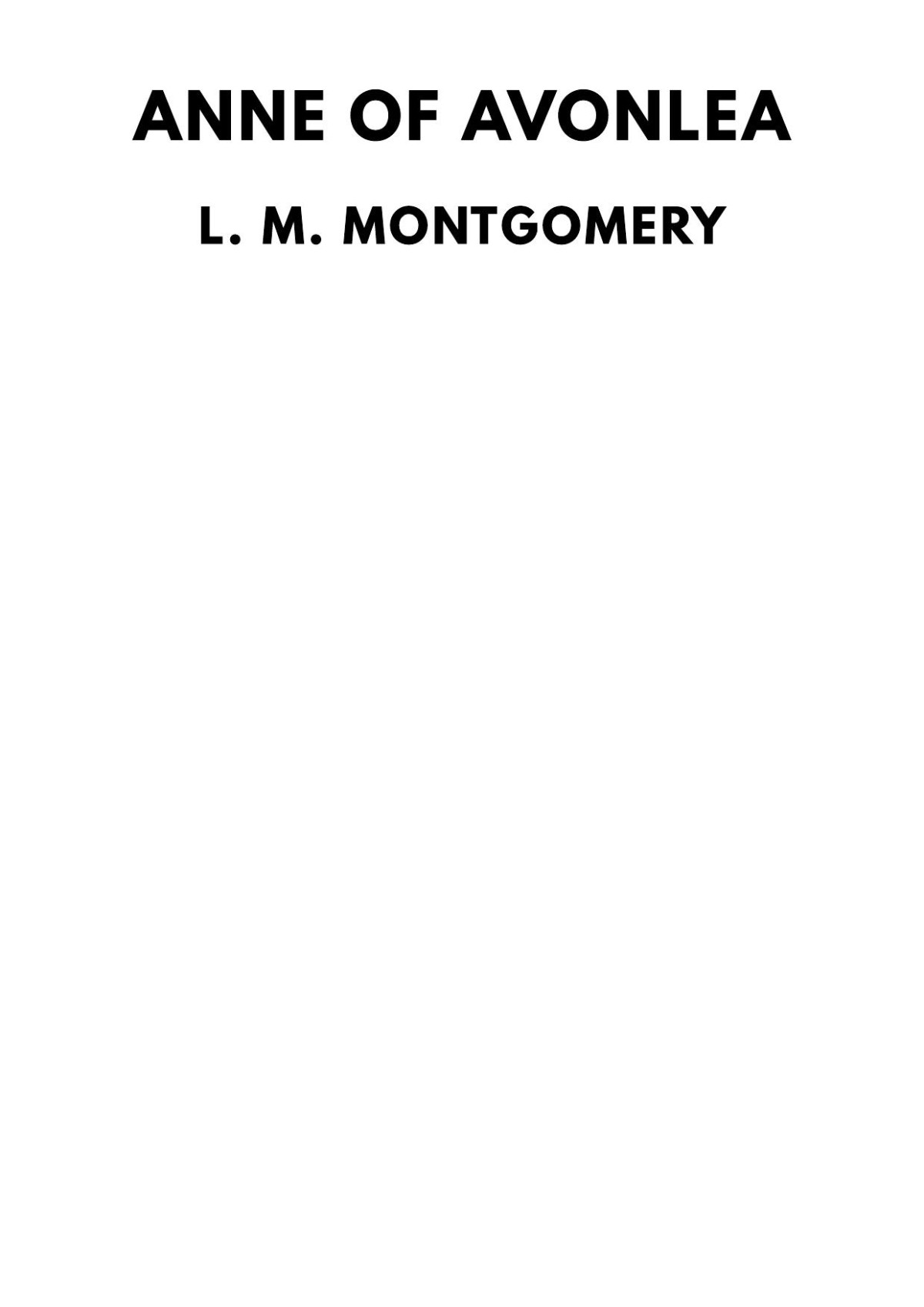 Anne Of Avonlea L M Montgomery