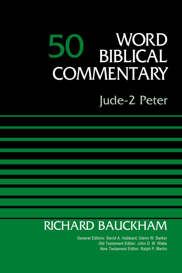 Jude2 Peter Volume 50 50 Word Biblical Commentary Revised Dr Richard Bauckham