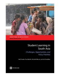 Student Learning In South Asia Challenges Opportunities And Policy Priorities 1st Edition Halil Dundar Tara Bteille Michelle Riboud Tara Beteille Anil B Deolalikar