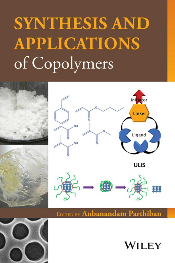 Synthesis And Applications Of Copolymers 1st Edition Anbanandam Parthiban
