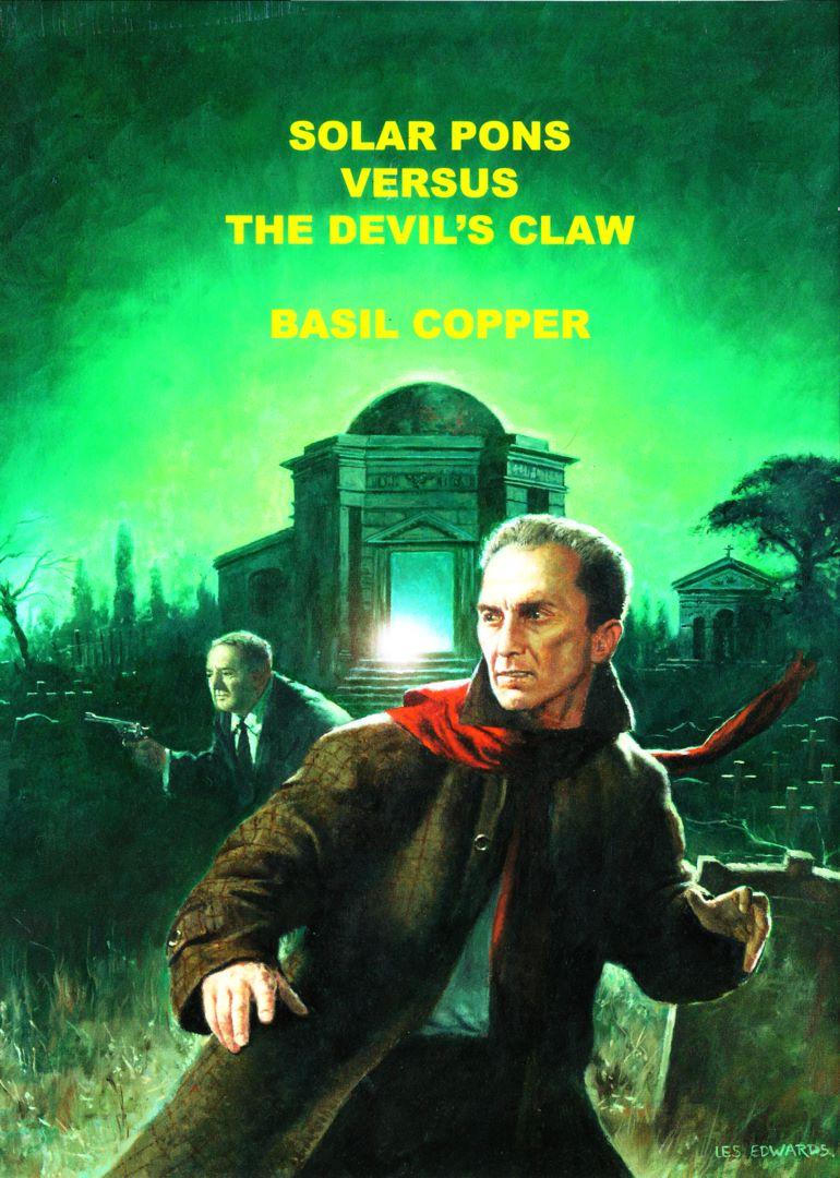 Solar Pons Versus The Devils Claw Basil Copper