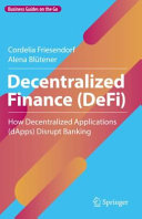 Decentralized Finance Defi How Decentralized Applications Dapps Disrupt Banking Cordelia Friesendorf