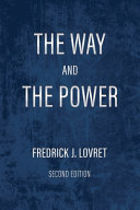 The Way And The Power Secrets Of Japanese Strategy Fredrick J Lovret