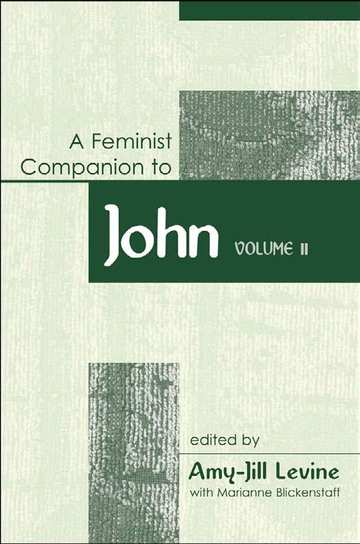 Feminist Companion To John Volume 2 1st Edition Amyjill Levine Philip R Davies