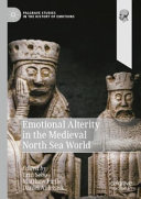 Emotional Alterity In The Medieval North Sea World Erin Sebo