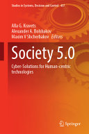 Society 50 Cybersolutions For Humancentric Technologies Alla G Kravets