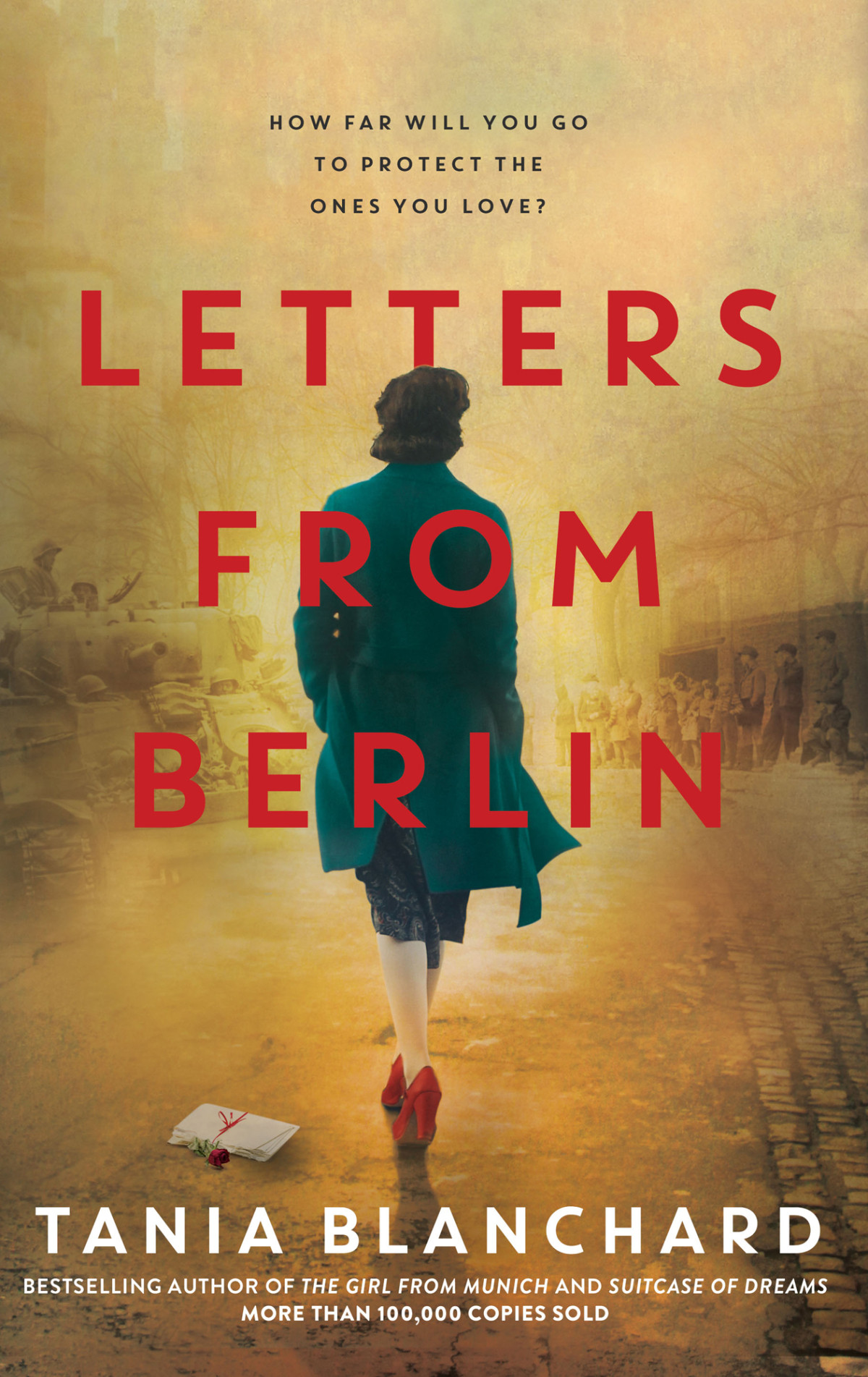 Letters From Berlin Tania Blanchard