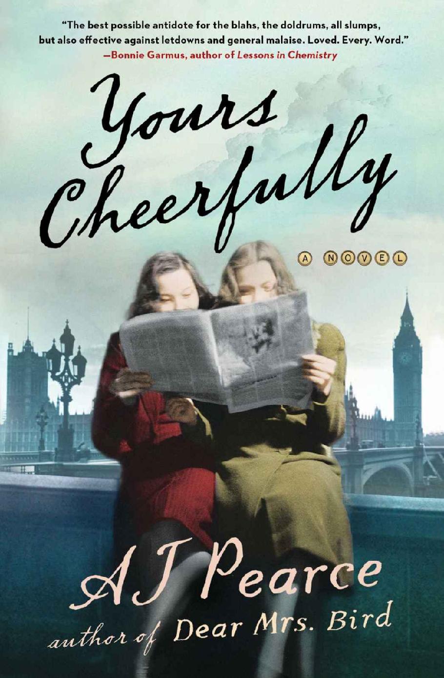 Yours Cheerfully A Novel The Emmy Lake Chronicles Book 2 Aj Pearce