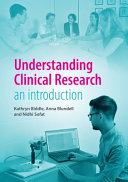 Understanding Clinical Research An Introduction Kathryn Biddle