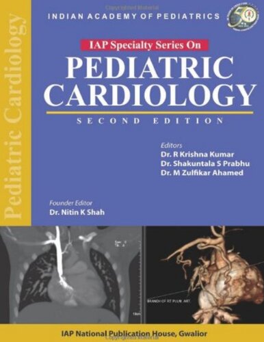 Iap Speciality Series On Pediatric Cardiology 2nd Edition R Krishna Kumar