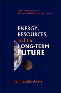 Energy Resources And The Longterm Future John Scales Avery