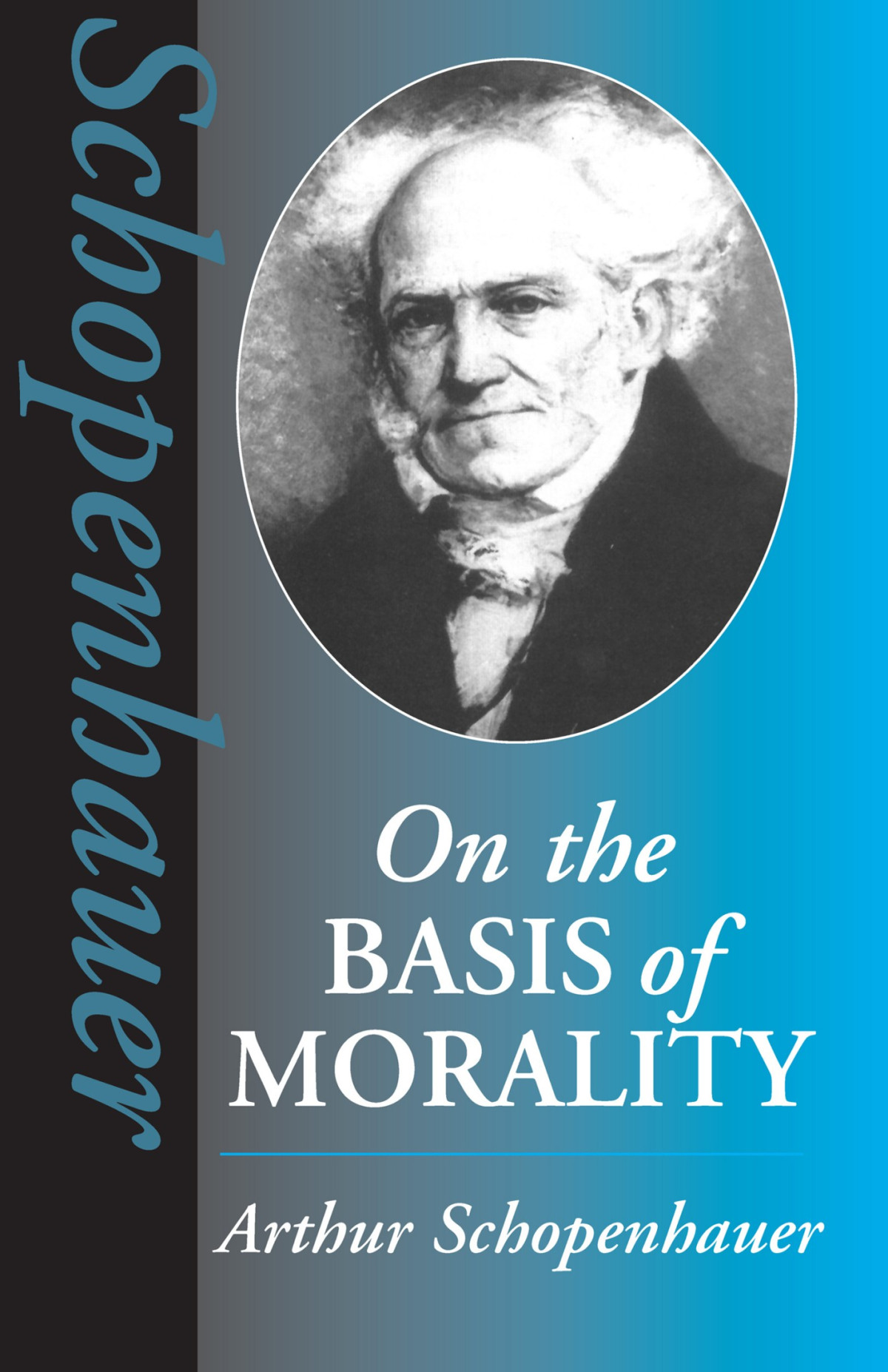 On The Basis Of Morality Arthur Schopenhauer