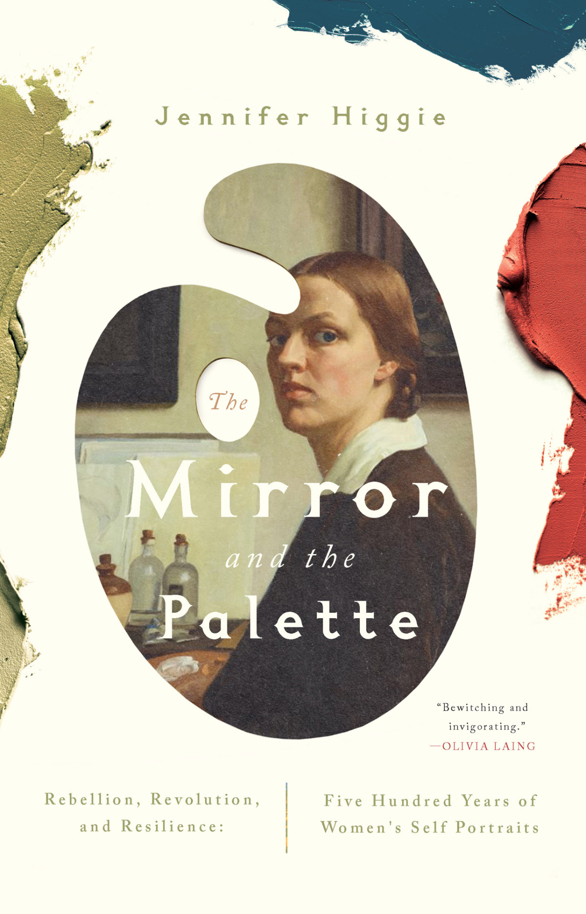 The Mirror And The Palette Jennifer Higgie