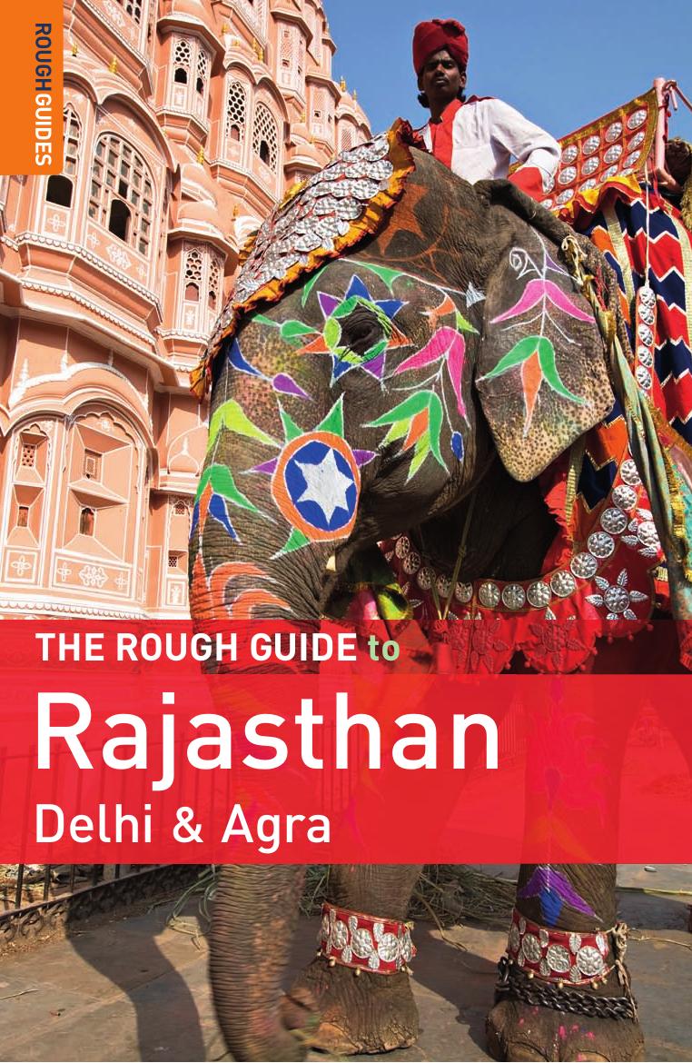 The Rough Guide To Rajasthan Delhi Agra Daniel Jacobs Gavin Thomas
