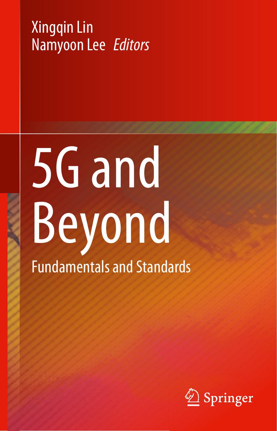 5g And Beyond Fundamentals And Standards Xingqin Lin Namyoon Lee