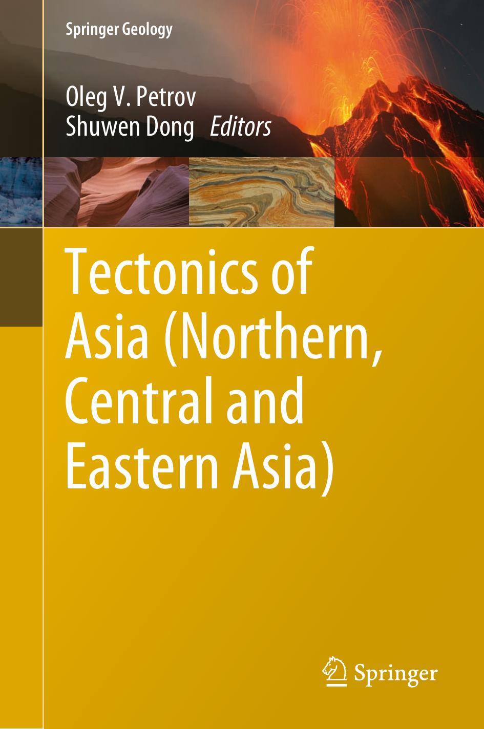 Tectonics Of Asia Northern Central And Eastern Asia Oleg Petrov