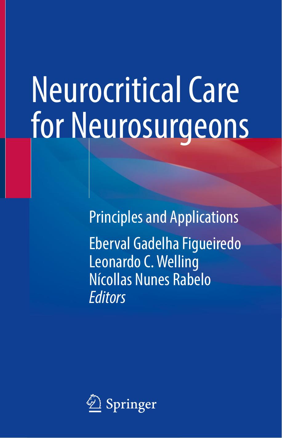 Neurocritical Care For Neurosurgeons Eberval Gadelha Figueiredo