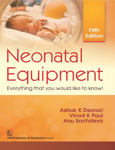 Neonatal Equipment 5th Edition Ashok K Deorari Vinod K Paul