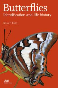 Butterflies Identification And Lifehistory 1st Edition Ross Field