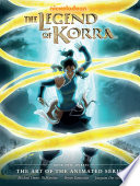 Legend Of Korra The Art Of The Animated Series Book Two Spirits Michael Dante Dimartino