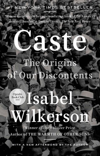 Caste The Origins Of Our Discontents Isabel Wilkerson