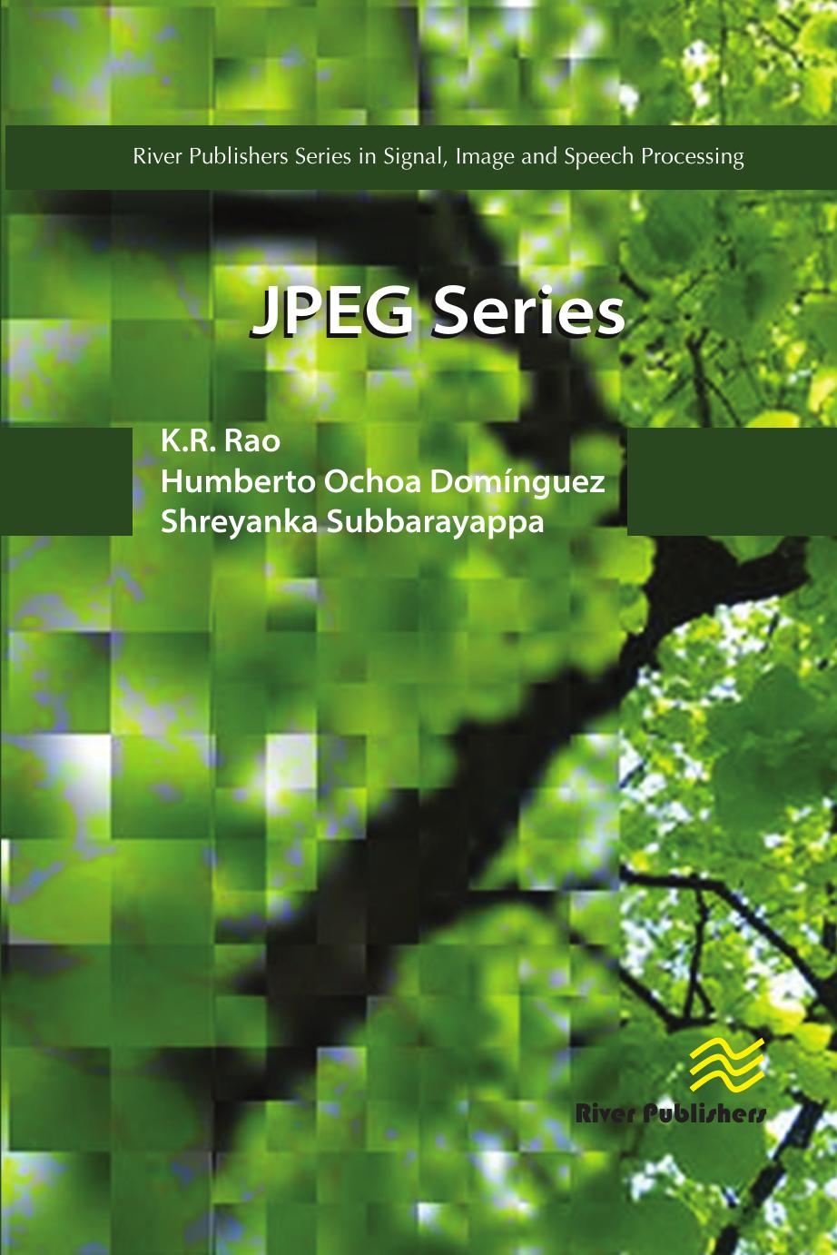 Jpeg Series K R Rao Humberto Ochoa Domínguez Shreyanka Subbarayappa
