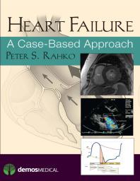 Heart Failure A Casebased Approach 1st Edition Peter Rahko