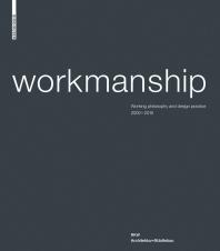 Workmanship Working Philosophy And Design Practice 20002010 Rkw Architekturstdtebau Klausdieter Weiss