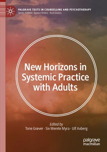 New Horizons In Systemic Practice With Adults Tone Grover Siv Merete Myra