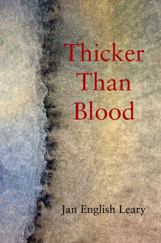 Thicker Than Blood Jan English Leary