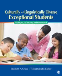 Culturally And Linguistically Diverse Exceptional Students Strategies For Teaching And Assessment 1st Edition Elizabeth A Grassi Heidi B Barker