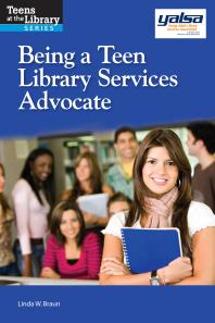 Being A Teen Library Services Advocate 1st Edition Linda W Braun