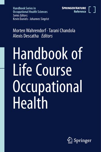 Handbook Of Life Course Occupational Health Morten Wahrendorf