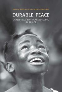 Durable Peace Challenges For Peacebuilding In Africa 1st Edition Taisier Ali Robert Matthews