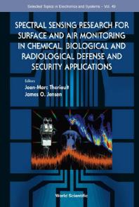 Spectral Sensing Research For Surface And Air Monitoring In Chemical Biological And Radiological Defense And Security Applications Jeanmarc Theriault James O Jensen