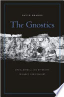 The Gnostics David Brakke
