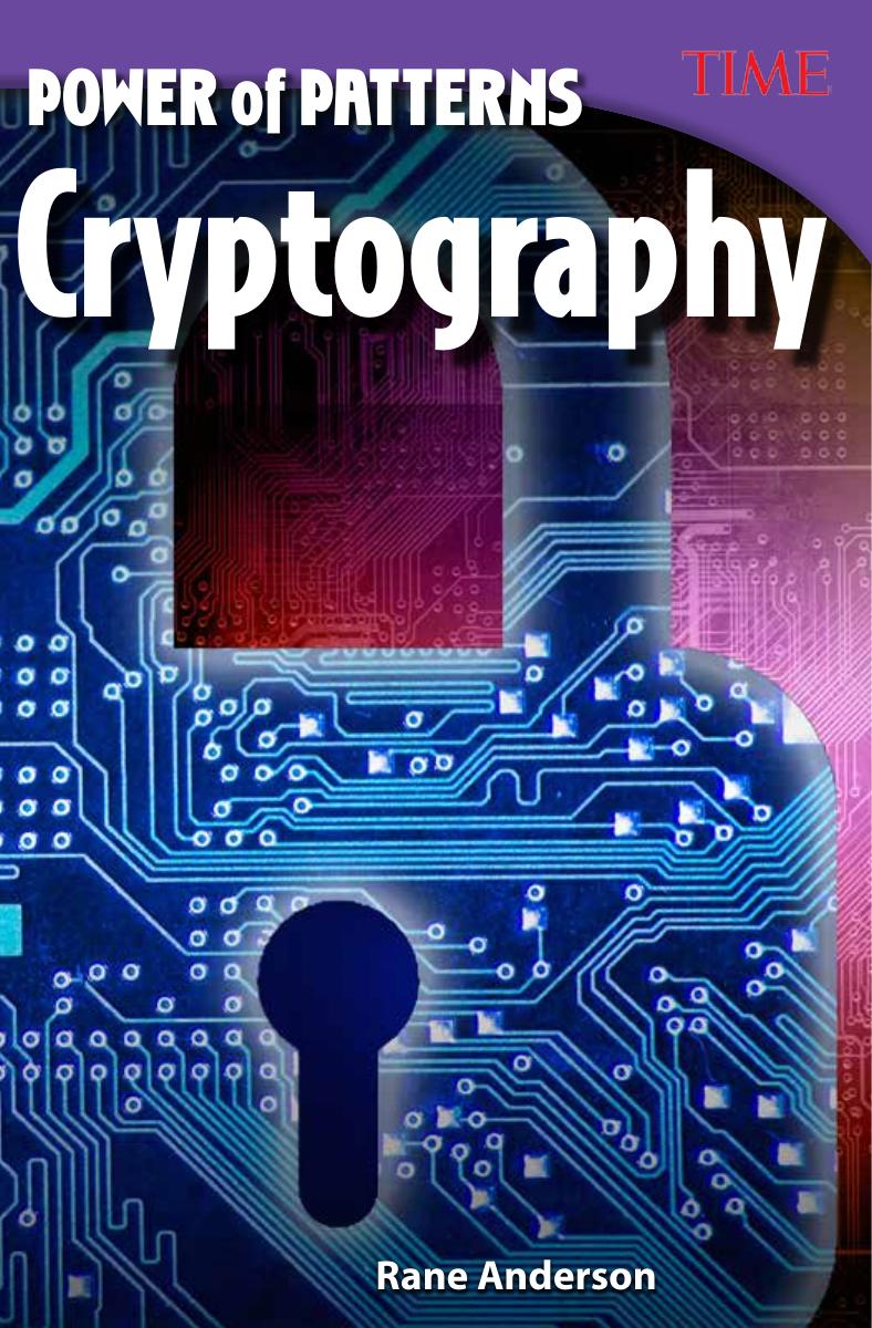 Power Of Patterns Cryptography Rane Anderson
